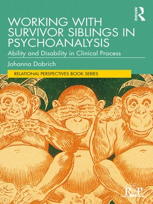 cover image of Working with Survivor Siblings in Psychoanalysis